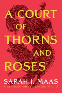 Cover of A Court of Thorns and Roses by Sarah J. Maas