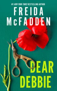 Cover of Dear Debbie by Freida McFadden