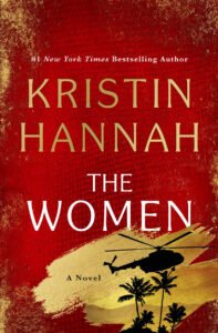 Cover of The Women by Kristin Hannah