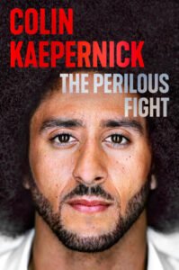 Cover of The Perilous Fight by Colin Kaepernick