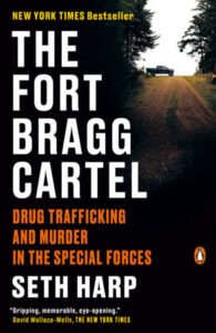 Cover of The Fort Bragg Cartel by Seth Harp